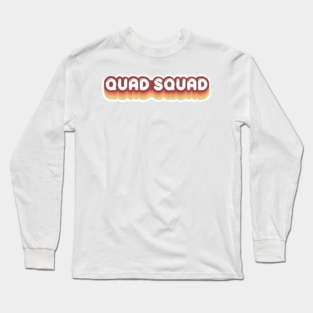 Quad Squad 70s Vibes Skater Long Sleeve T-Shirt by tonirainbows